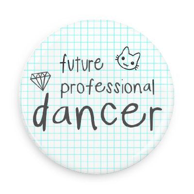 Pocket Mirror - Future Professional Dancer